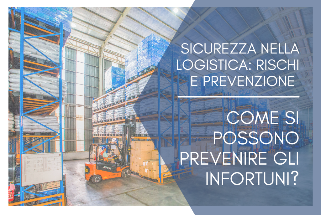 Sicurezza-nella-logistica:-rischi-e-prevenzione