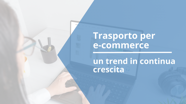 Trasporto per e-commerce